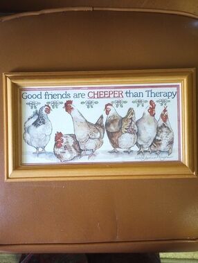 Framed Vtg Art Print. Good Friends Are Cheeper Than Therapy. Chicken Hen Rooster